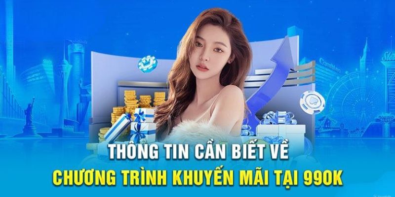 Các chương trình khuyến mãi hấp dẫn