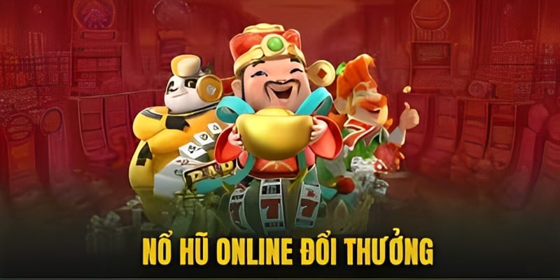 nổ trực tuyến